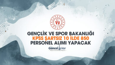 Gençlik ve Spor Bakanlığı GSB 10 ilde 850 personel alımı