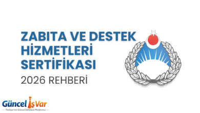 Zabıta ve Destek Hizmetleri Sertifikası nasıl alınır